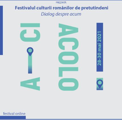Festivalul culturii românilor de pretutindeni “Aici-Acolo” a V-a ediţie