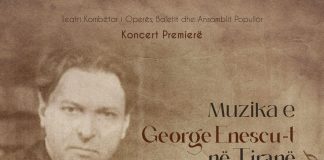 “George Enescu” – Muzica sufletului românesc la Tirana