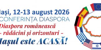 Primăria Municipiului Iaşi invitație la Conferința „Diaspora românească – rădăcini și orizonturi”, 12-13 august 2026