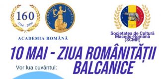 „10 Mai – Ziua Românității Balcanice” sărbătorită printr-un eveniment științific la Academia Română